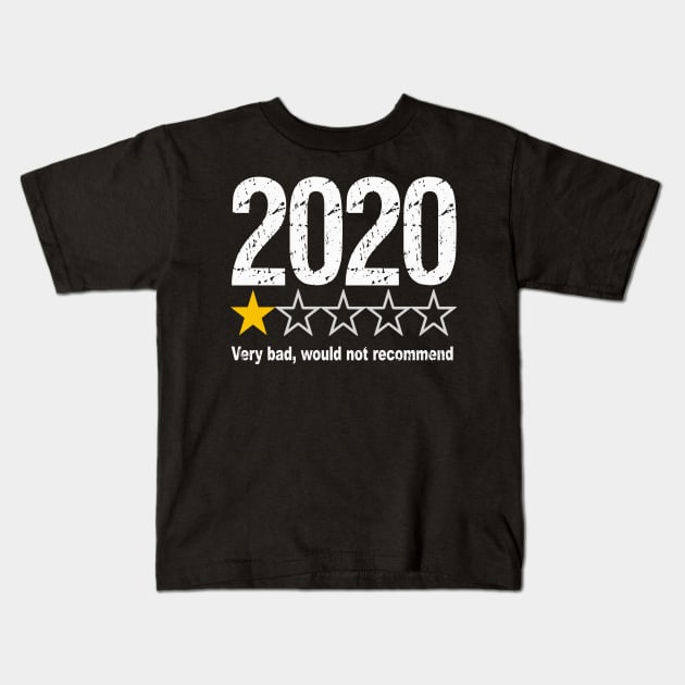 2020 bad review would not recommend shirt Kids T-Shirt by Shirtigator